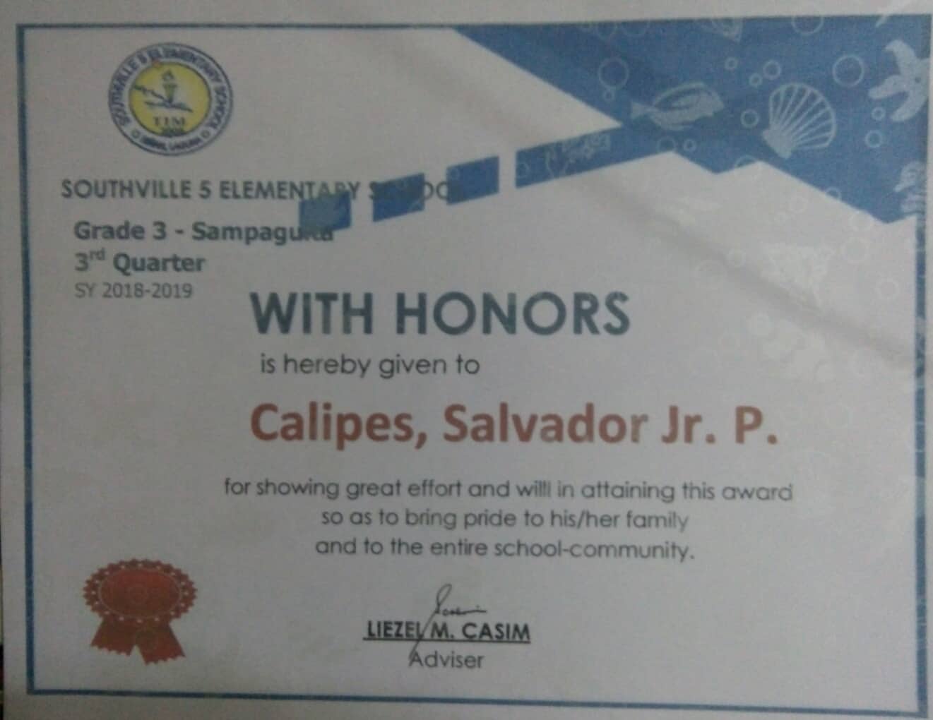 Salvadir Jr, P Caliipes Honor school Certificate