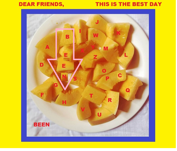 Be Been Being Jackfruit Sayings