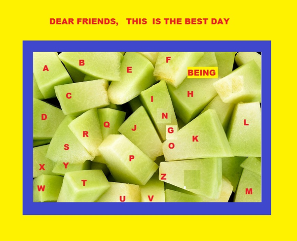 Be Been Being Jackfruit Sayings