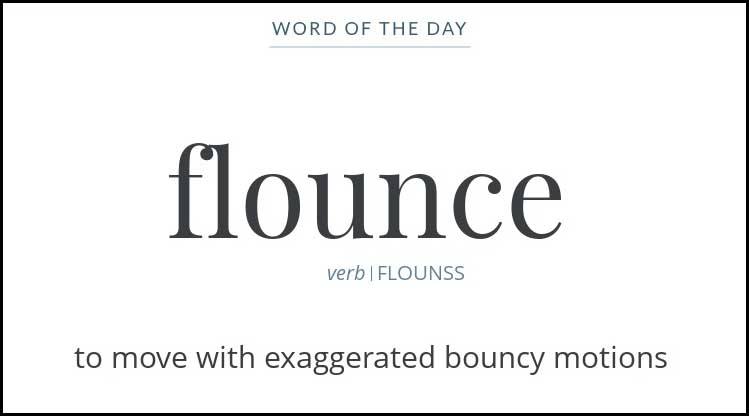 Learn Flounce Meaning Etymology Synonyms and Usage Chatsifieds