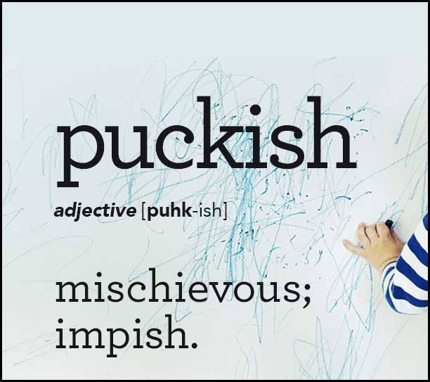 Learn Puckish Meaning Etymology and Synonyms