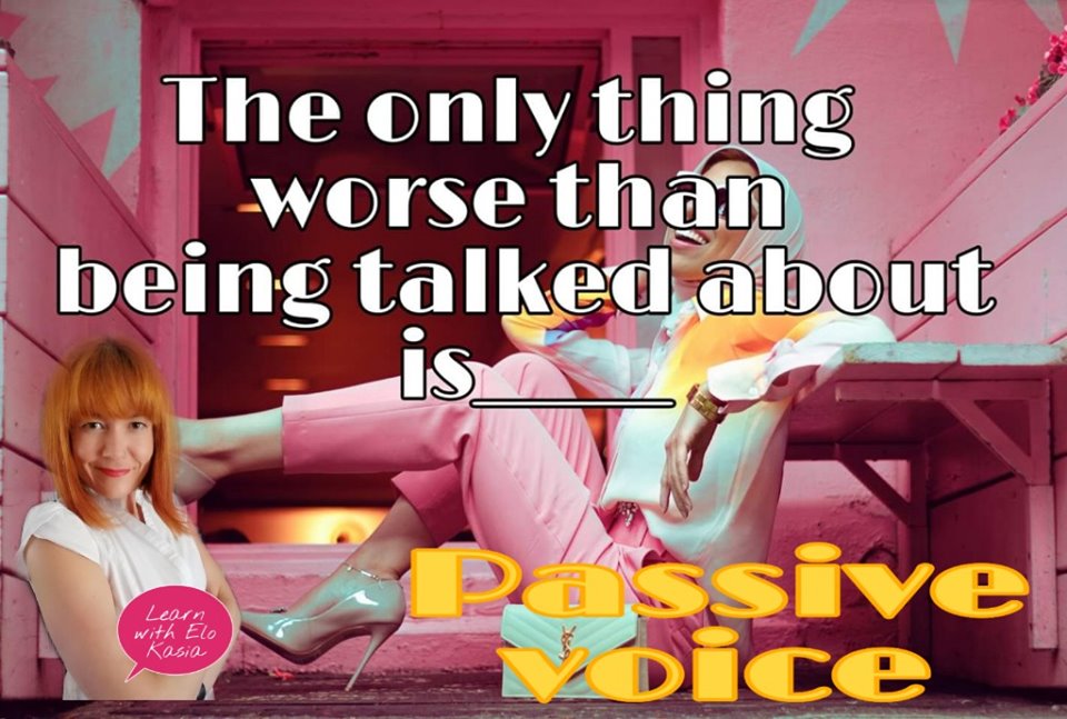 Passive voice for continuous tenses Chatsifieds English Time ask elo