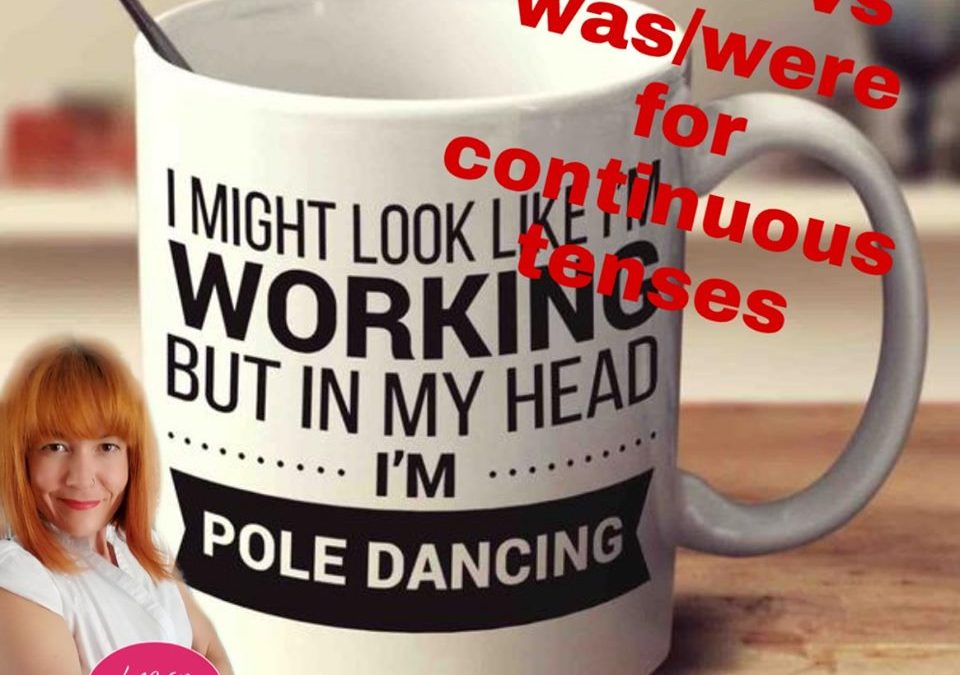 When to use different forms of the verb TO BE with continuous tenses | English Time Ask Elo