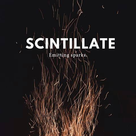 Wordipedia Learn SCINTILLATE Meaning Definition Etymology Synonyms