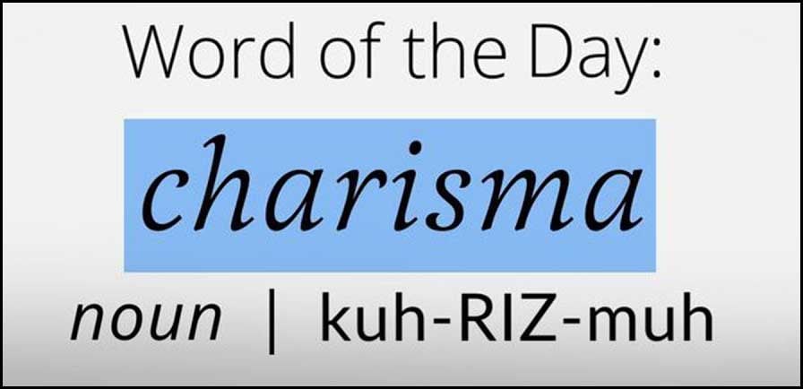 Wordipedia - Learn CHARISMA Meaning, Etymology, and Synonyms