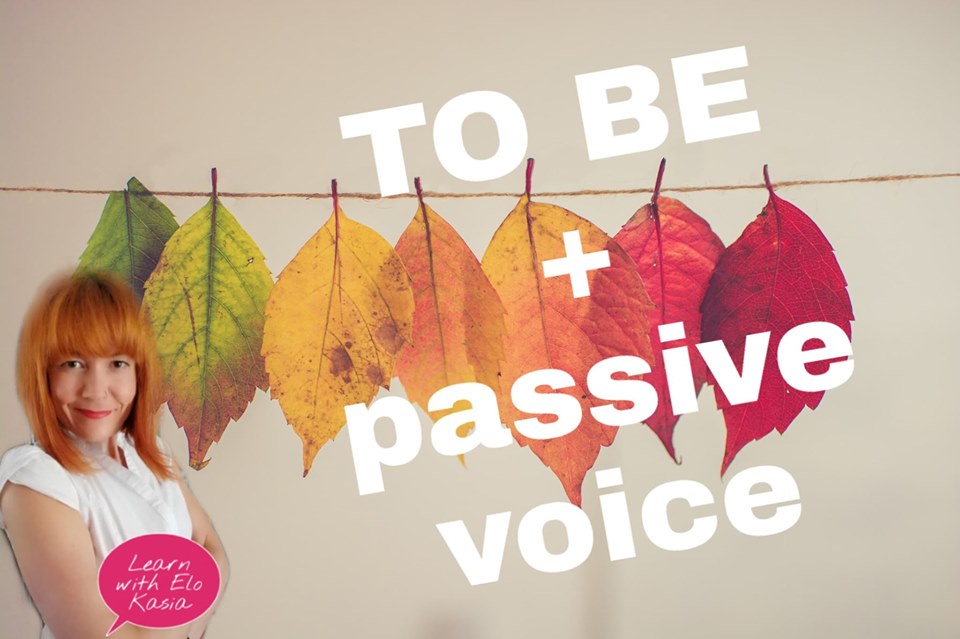 The verb TO BE and passive voice ( the present and the past)