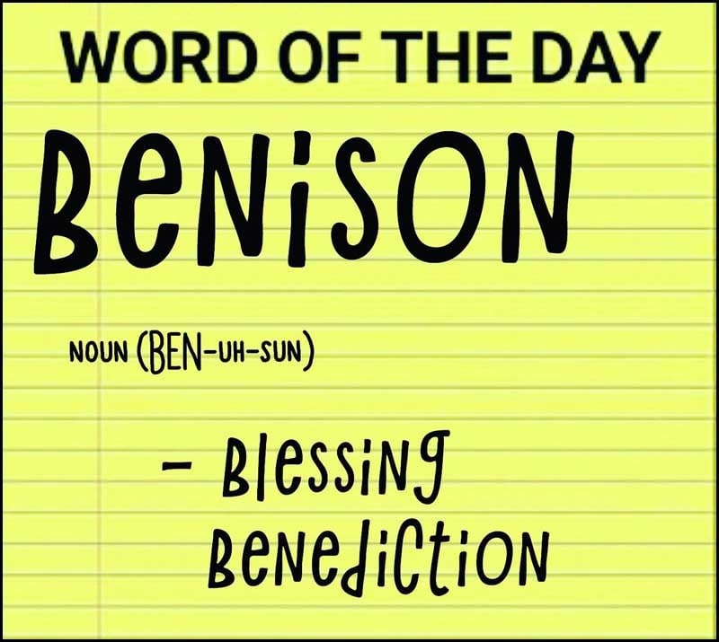 Wordipedia Learn BENISON Meaning Etymology and Synonyms