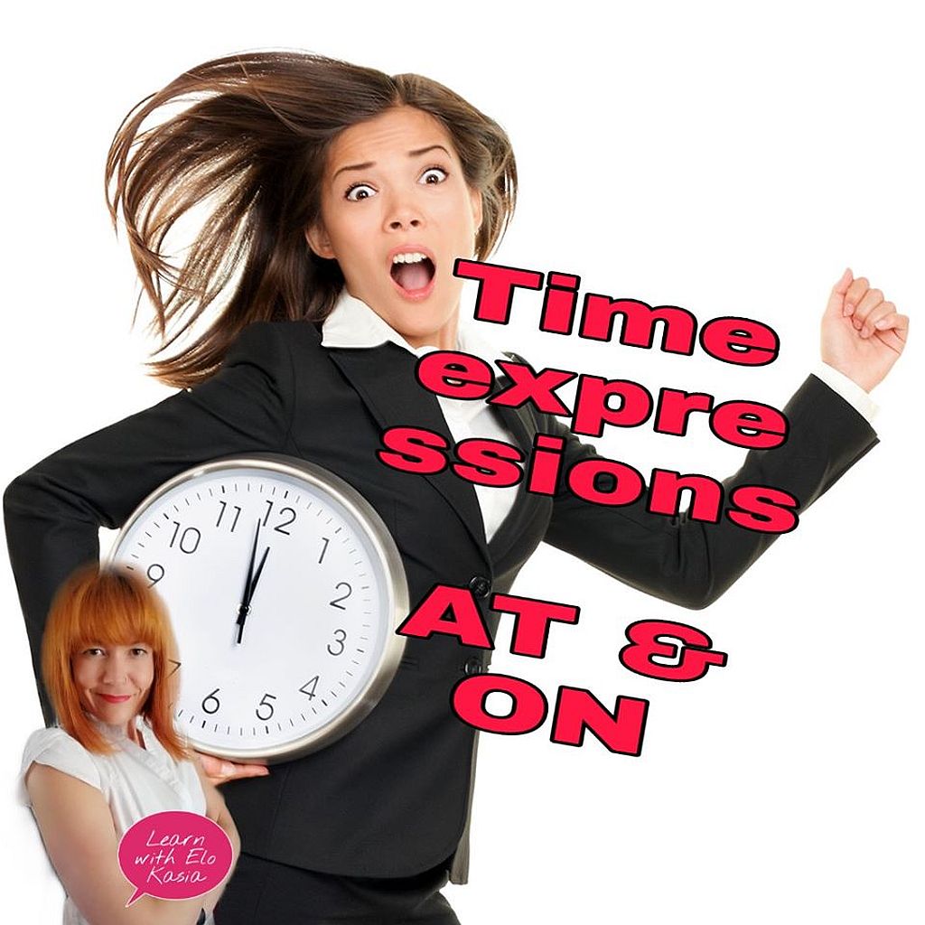 How to use correct time prepositions AT and ON Chatsifieds