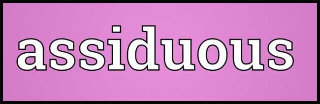ASSIDUOUS definition and meaning feature Image Chatsifieds