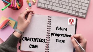 future progressive tense free online lessons and test chatsifieds