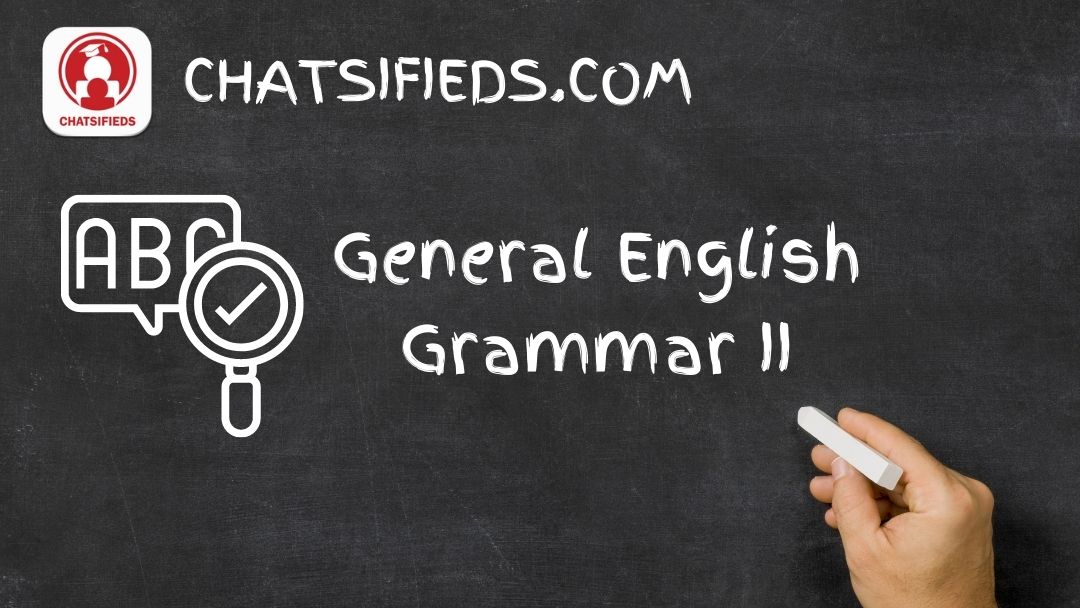general english grammar lesson by chatsifieds