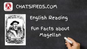 English Reading Fun Facts about Magellan by chatsifieds