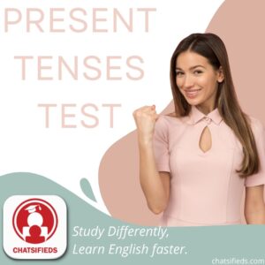 Present Tenses English Test chatsifieds