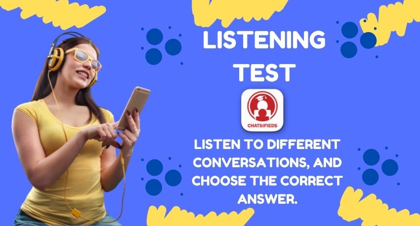 chatsifieds listening test learn English faster