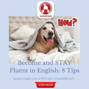 Become Fluent in English chatsifieds