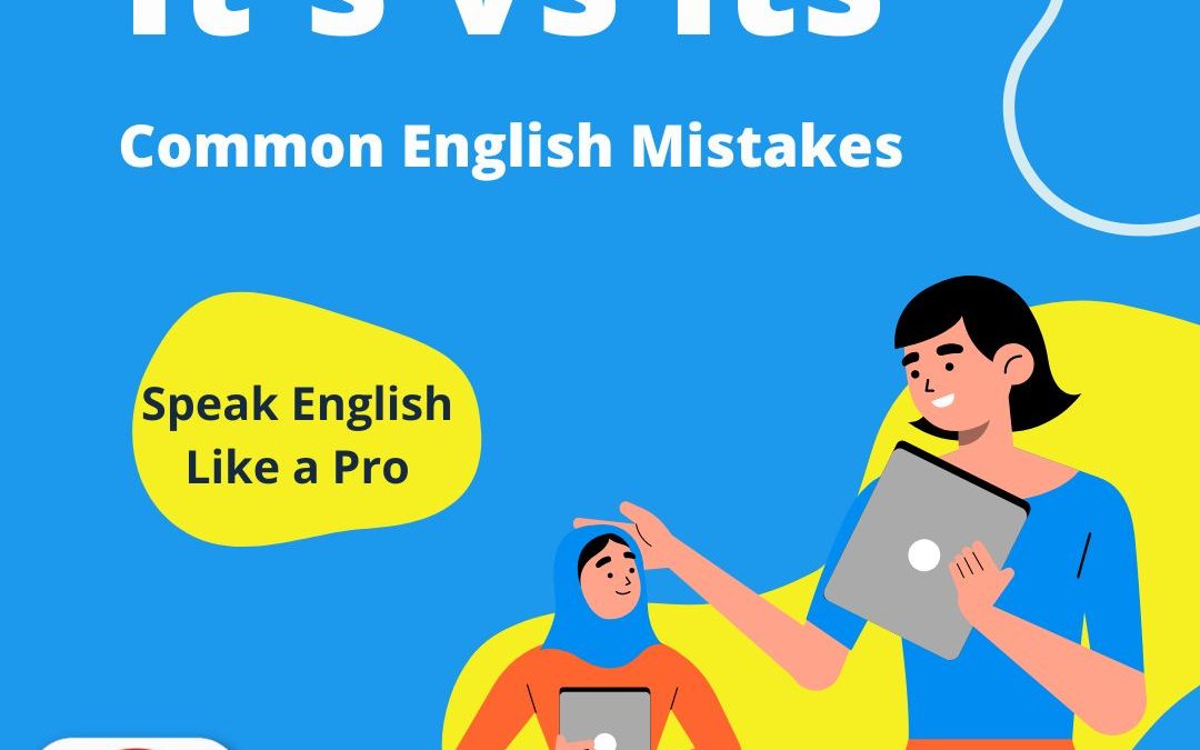 its and it’s – The difference between its and it’s – English Grammar Test
