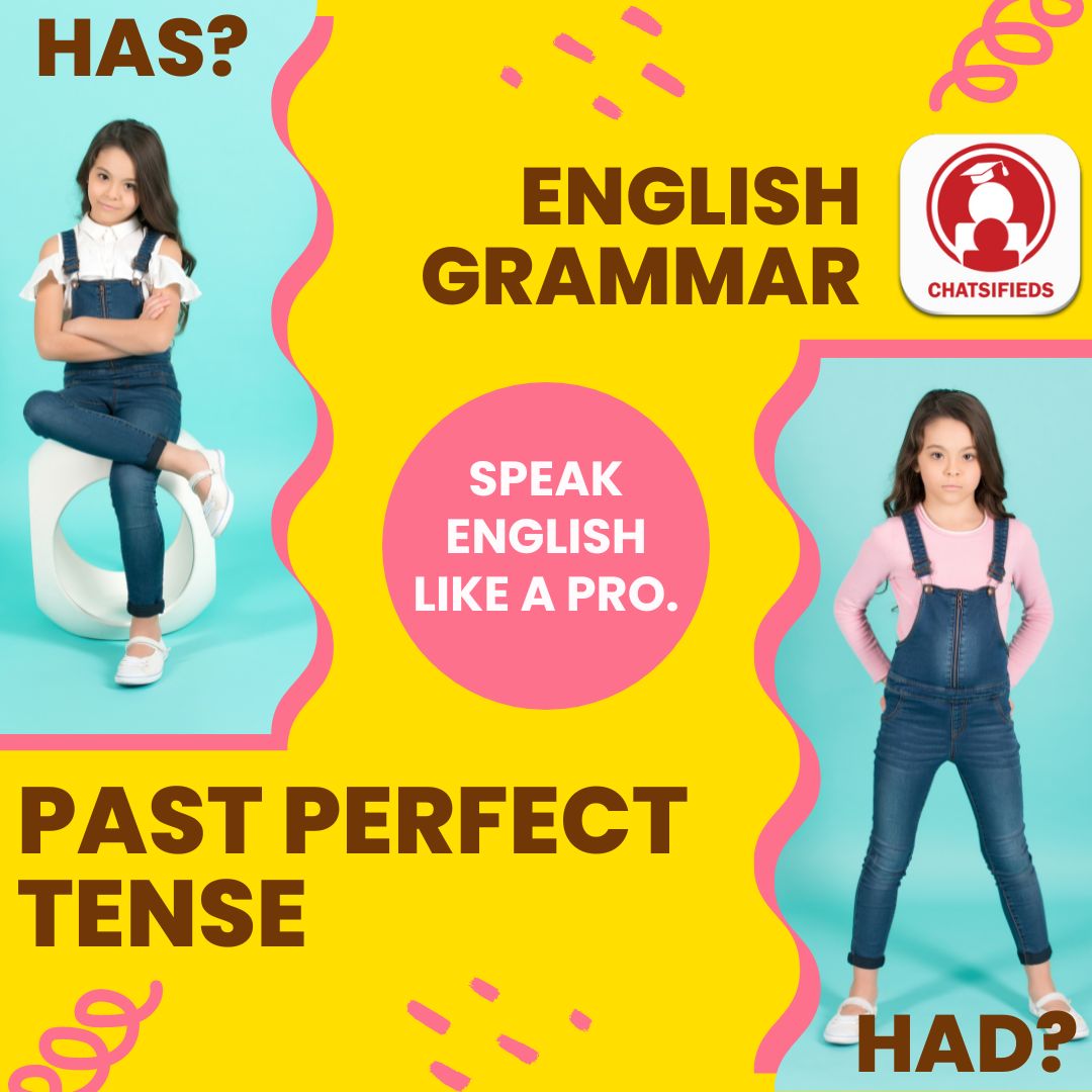 Past Perfect Tense chatsifieds speak english like a pro