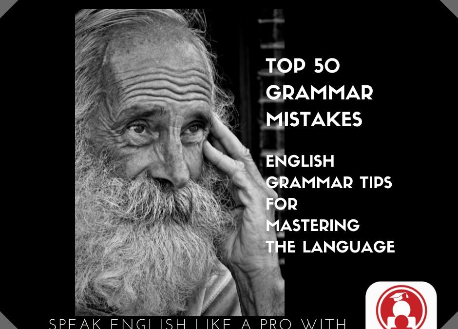 Top 50 Grammar Mistakes