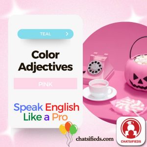 Color Adjectives learn english faster chatsifieds