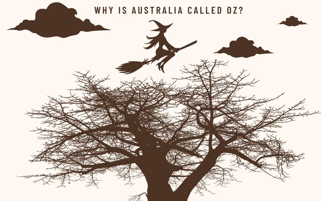 Why is Australia Called Oz?